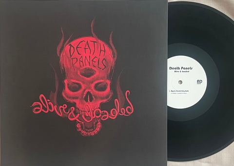 Death Panels "Alive & Loaded"