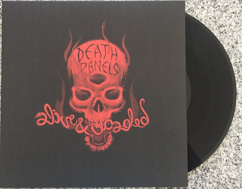 Death Panels "Alive & Loaded"
